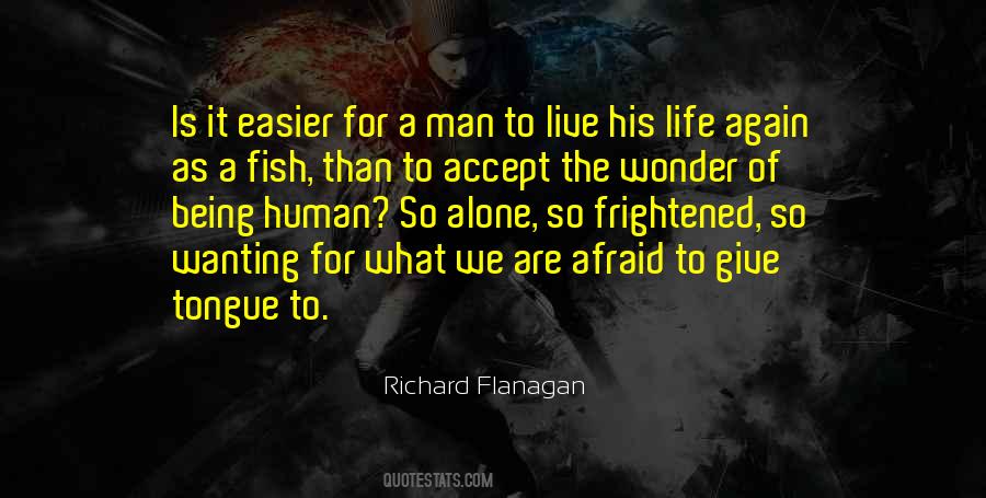 Richard Flanagan Quotes #308213