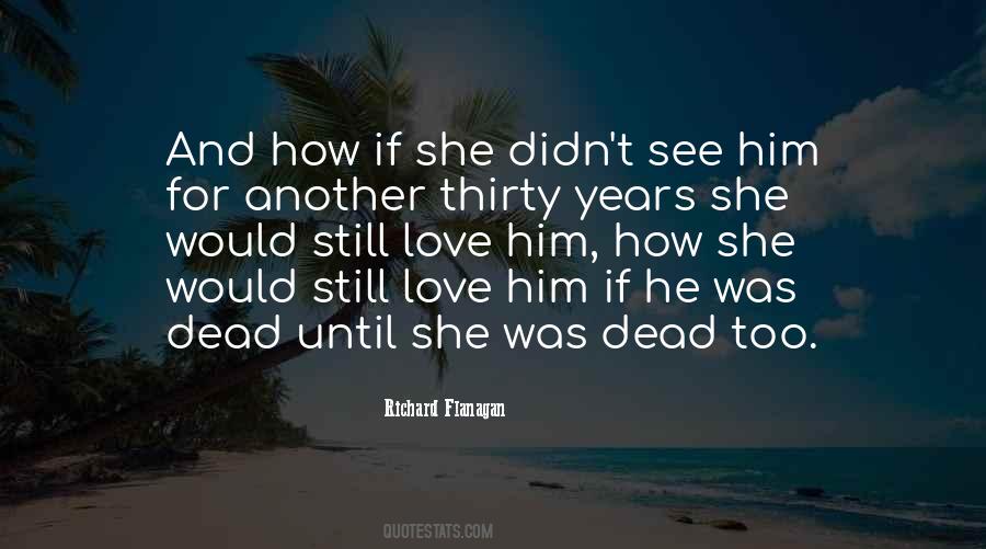 Richard Flanagan Quotes #418564