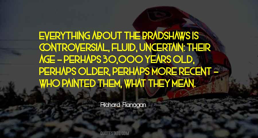 Richard Flanagan Quotes #568153