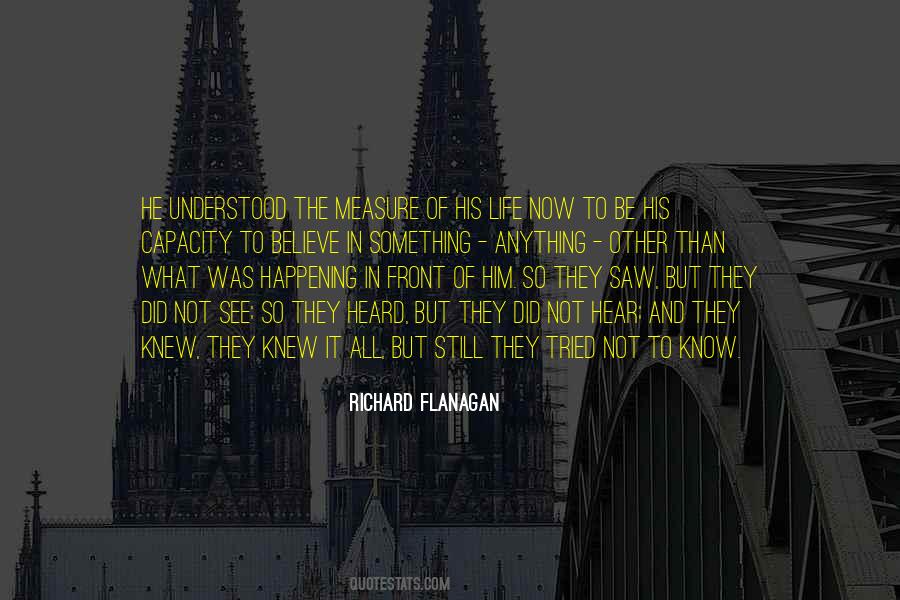Richard Flanagan Quotes #632045
