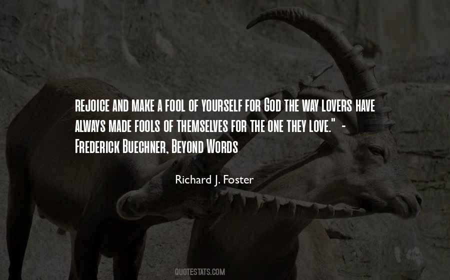 Richard Foster Quotes #676534