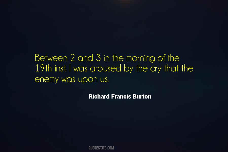 Richard Francis Burton Quotes #758124