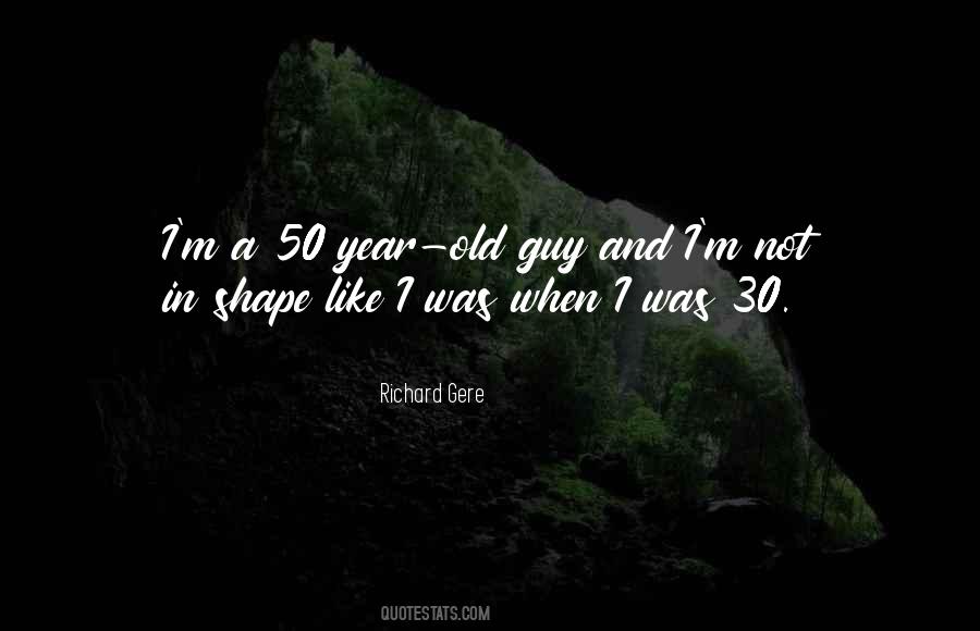 Richard Gere Quotes #524690