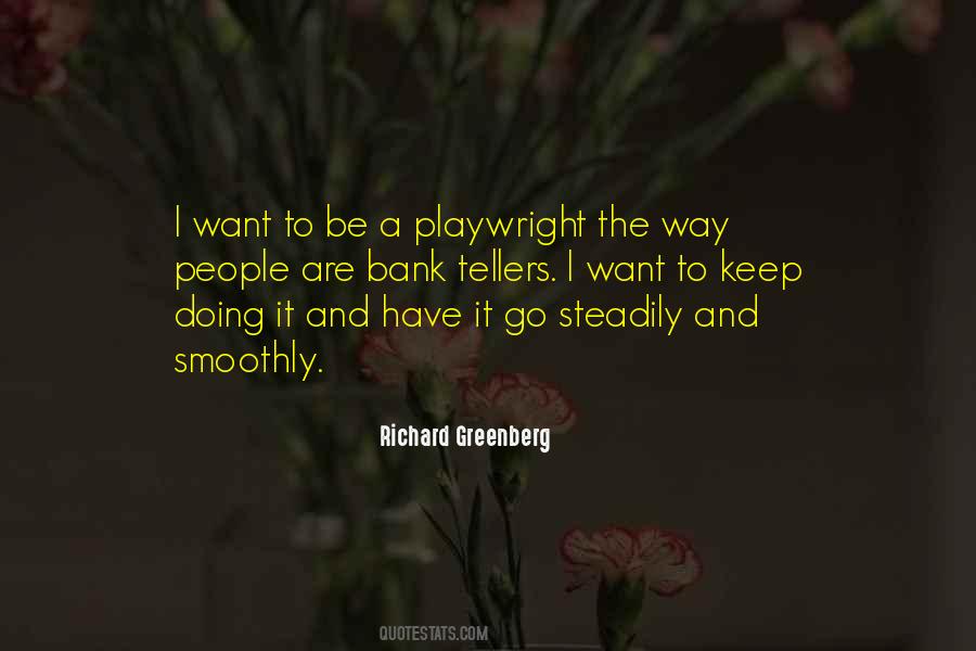 Richard Greenberg Quotes #1562158