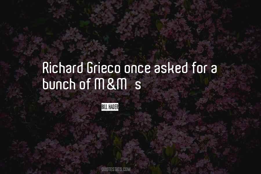 Richard Grieco Quotes #1851046