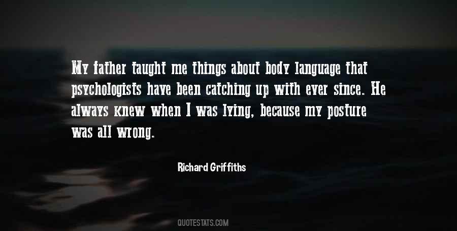 Richard Griffiths Quotes #564009