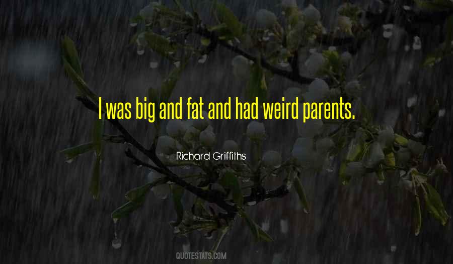 Richard Griffiths Quotes #836076