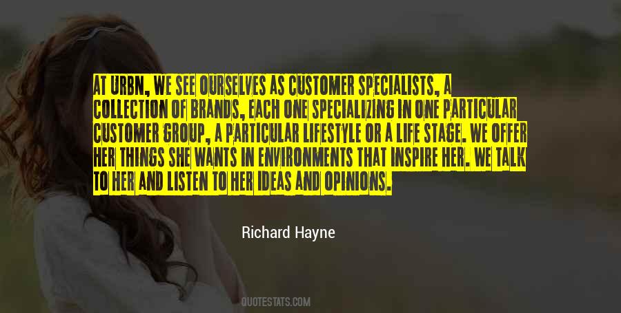 Richard Hayne Quotes #148732