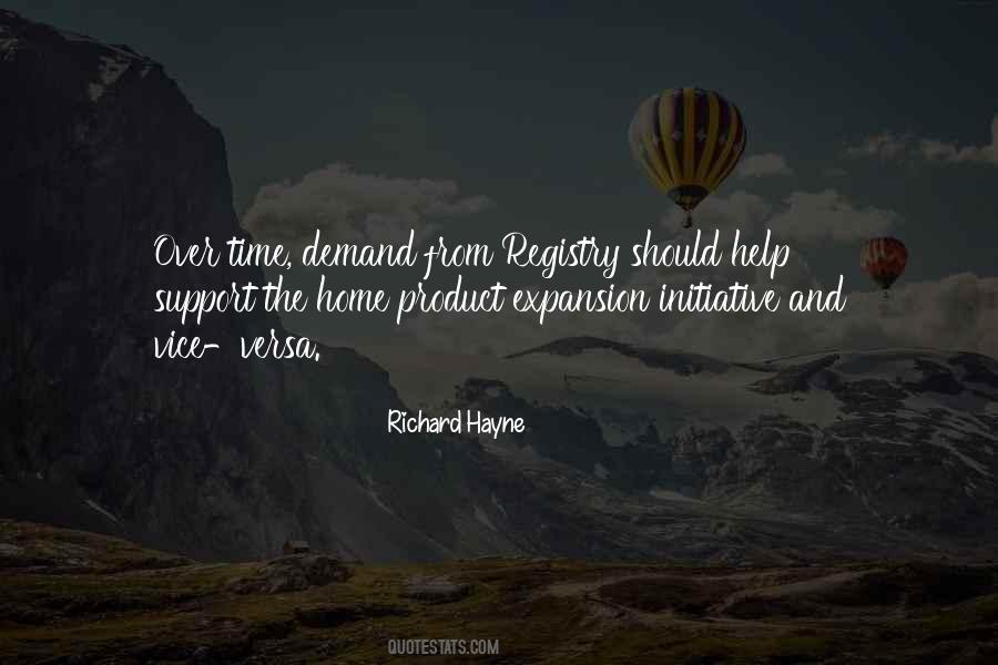 Richard Hayne Quotes #402383