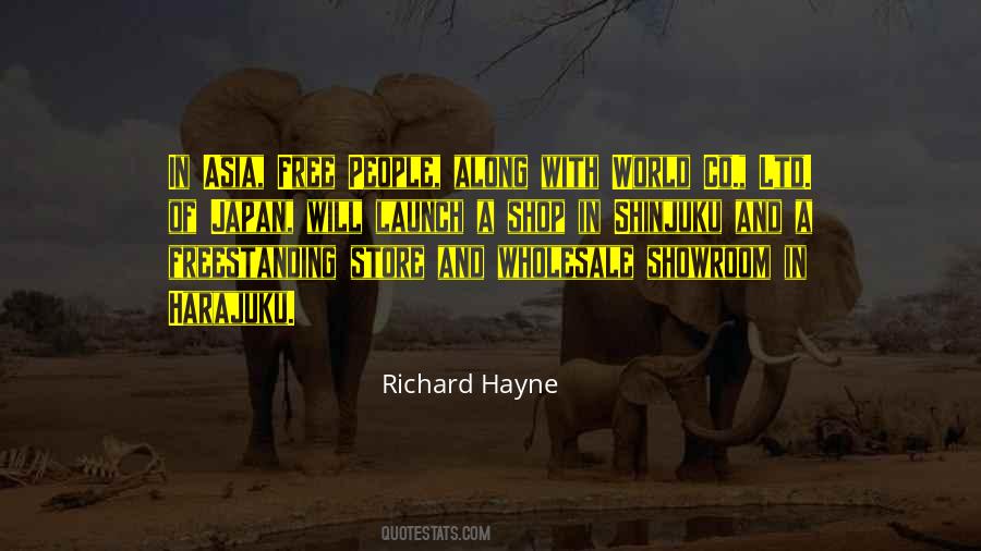 Richard Hayne Quotes #600222