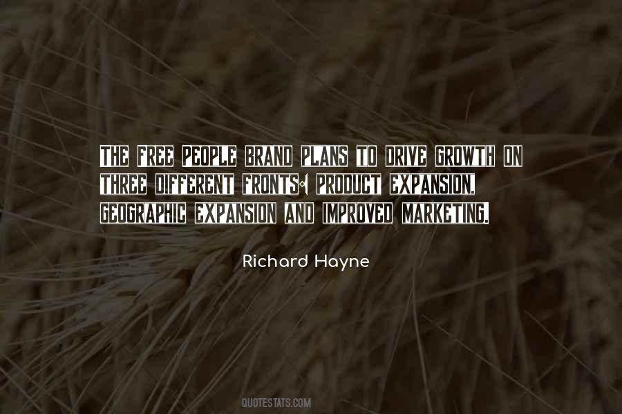 Richard Hayne Quotes #640159