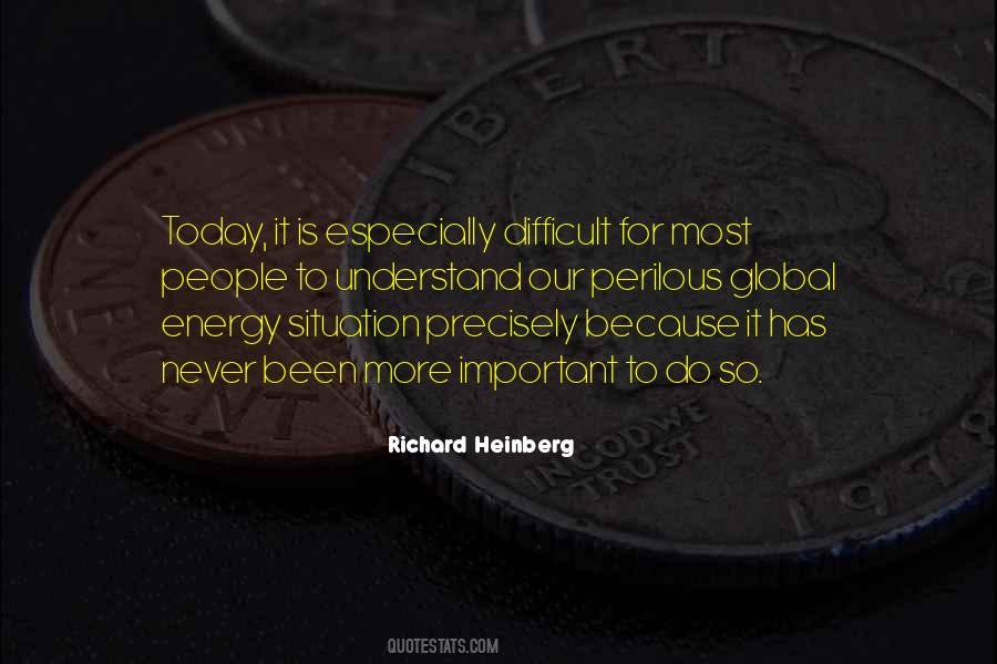 Richard Heinberg Quotes #1111493