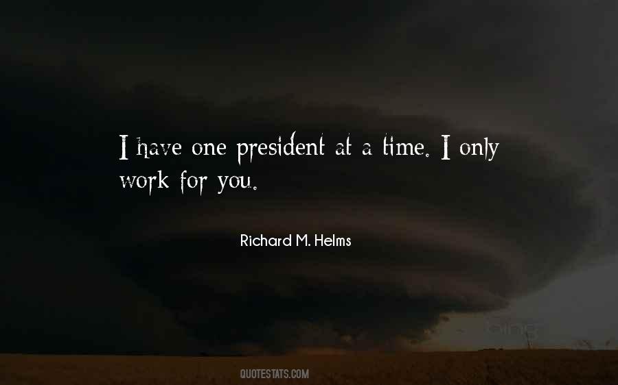 Richard Helms Quotes #417055