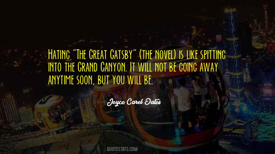 Quotes About Great Gatsby #1493694
