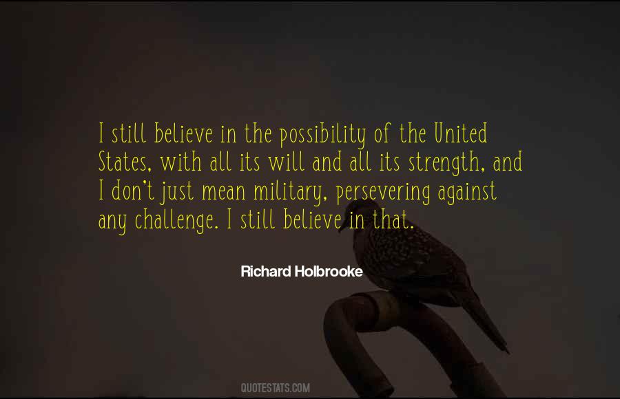 Richard Holbrooke Quotes #1697427