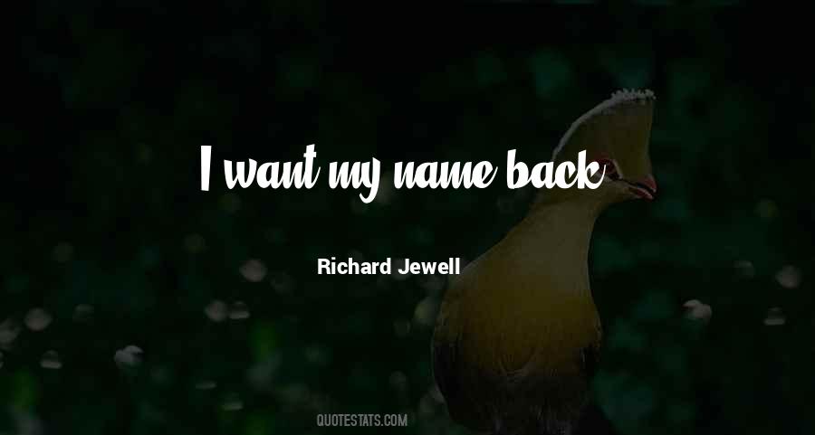 Richard Jewell Quotes #134585