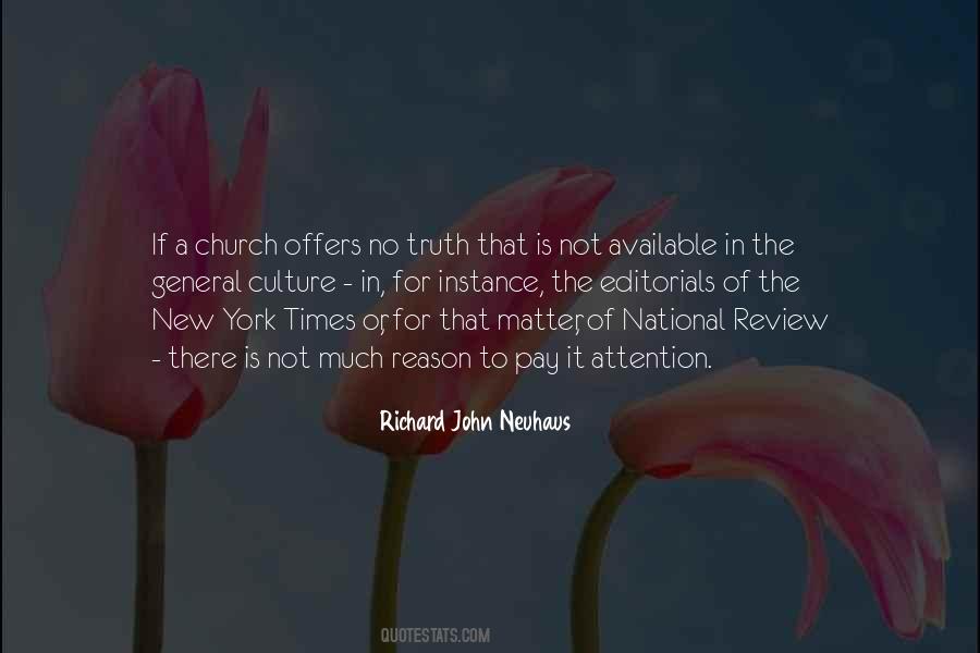 Richard John Neuhaus Quotes #1322456