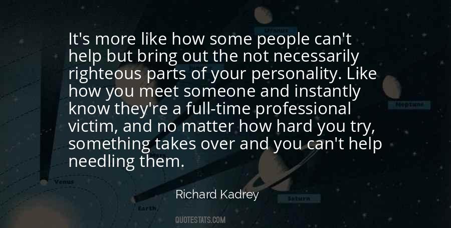 Richard Kadrey Quotes #1282608