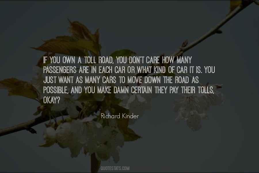Richard Kinder Quotes #634846