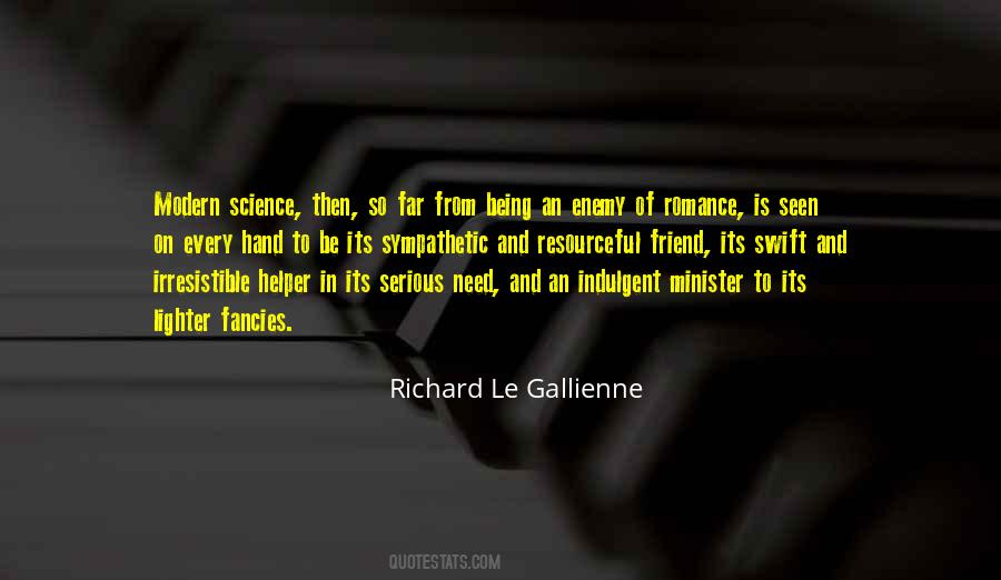 Richard Le Gallienne Quotes #256182