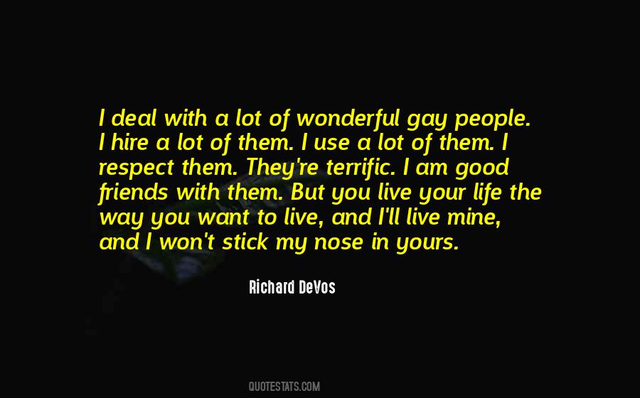 Richard M Devos Quotes #500434