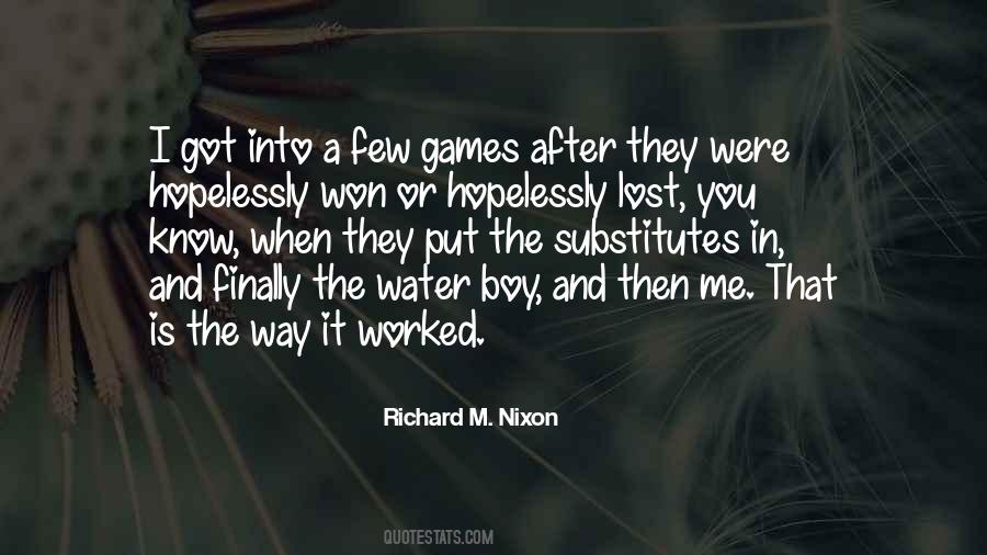 Richard M Nixon Quotes #507668