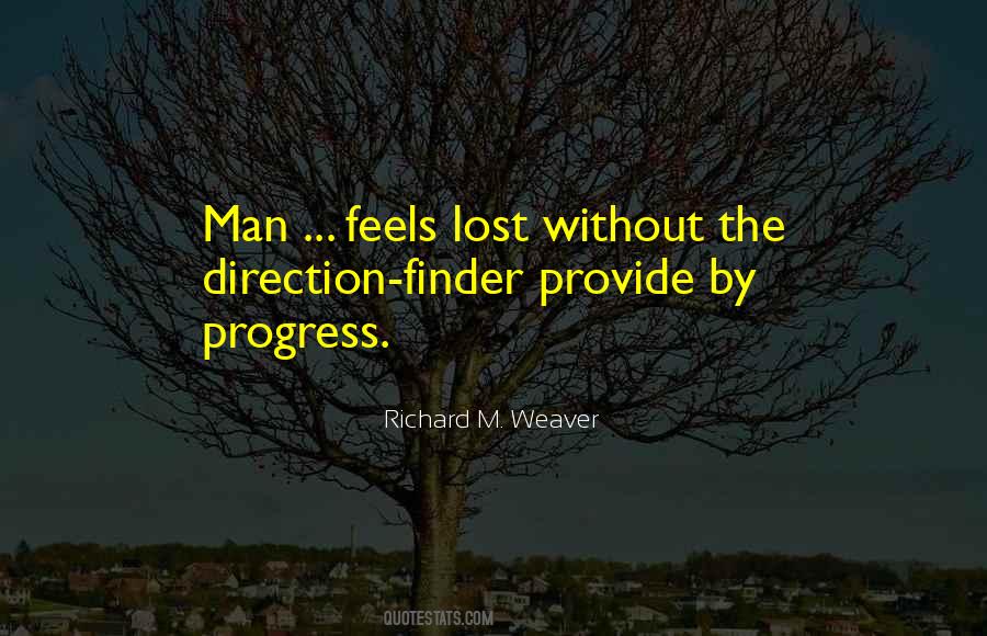 Richard M Weaver Quotes #578417