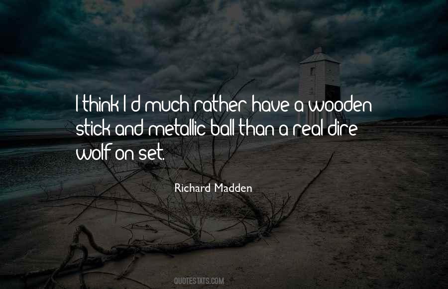 Richard Madden Quotes #1269910