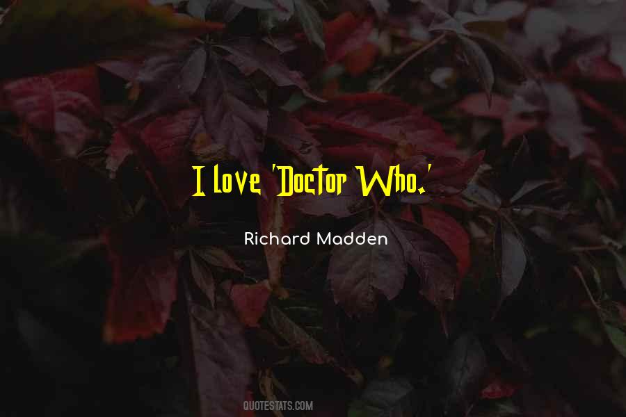 Richard Madden Quotes #1299755