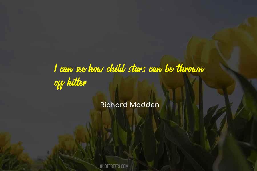 Richard Madden Quotes #1317907