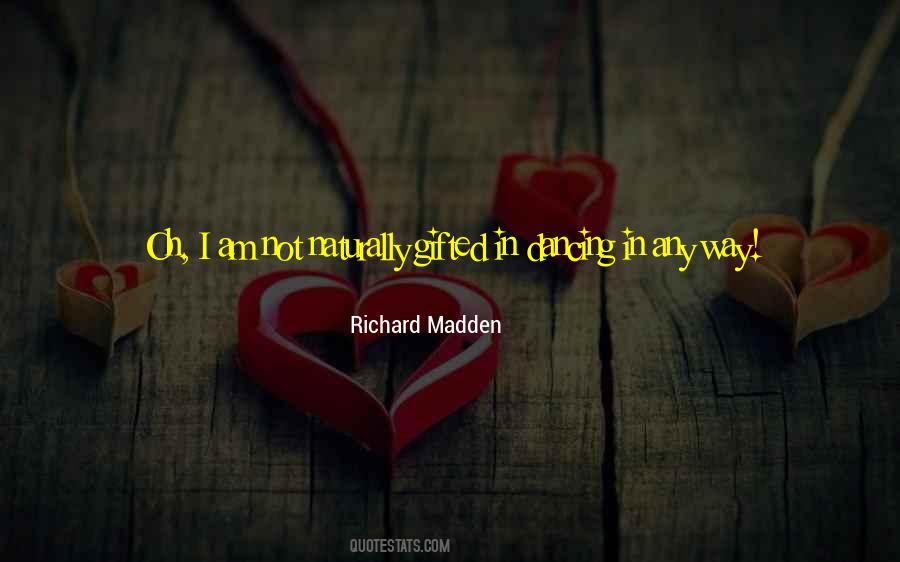 Richard Madden Quotes #572027