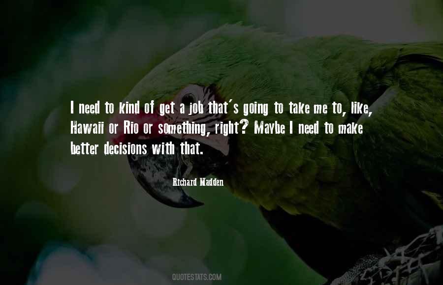 Richard Madden Quotes #755464
