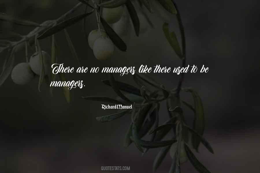 Richard Manuel Quotes #1436138