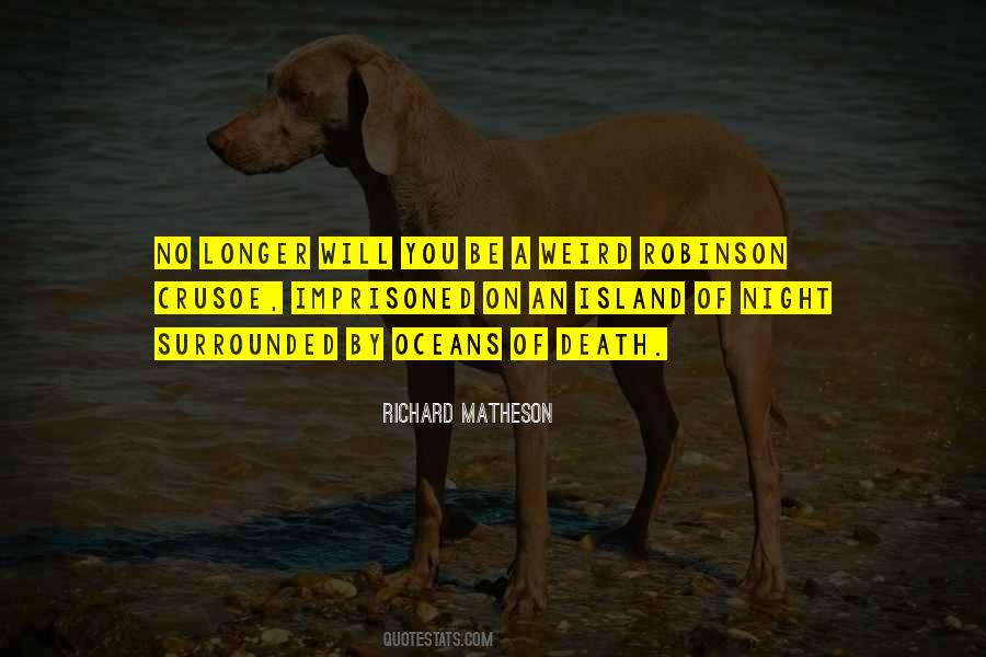 Richard Matheson Quotes #1334491