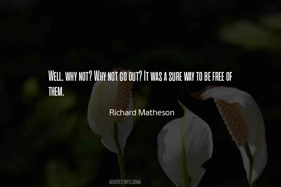 Richard Matheson Quotes #1476268