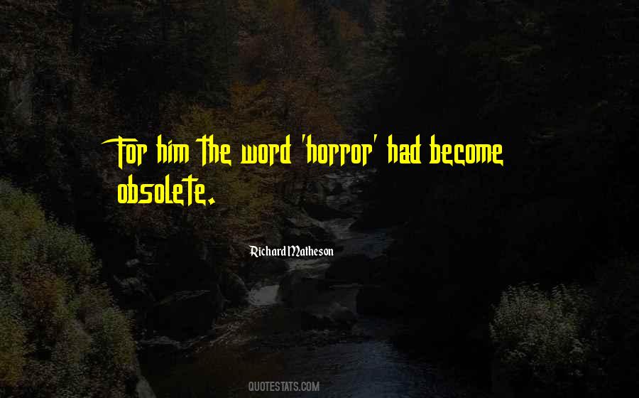 Richard Matheson Quotes #533827