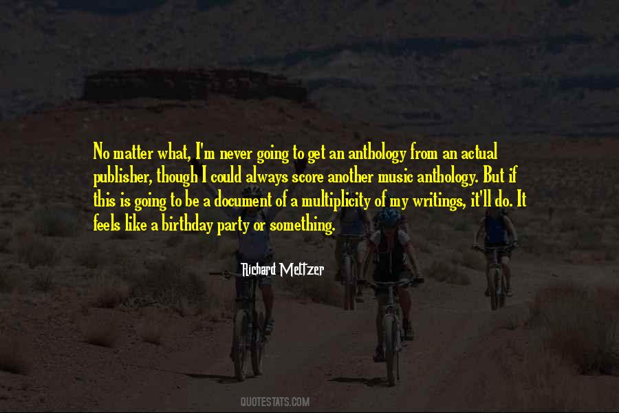 Richard Meltzer Quotes #1209137