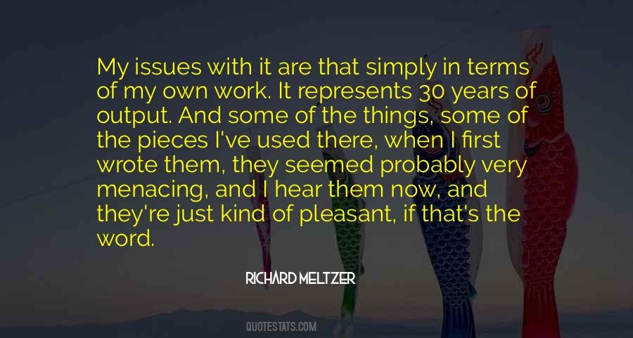 Richard Meltzer Quotes #500849