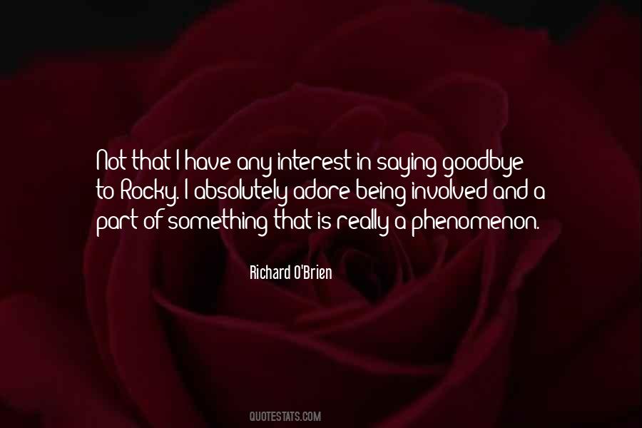 Richard O'brien Quotes #1092155