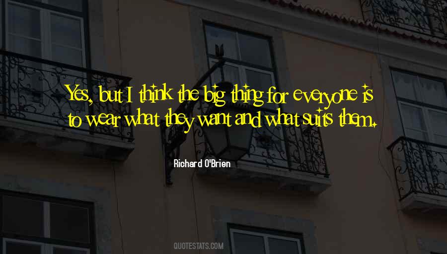 Richard O'brien Quotes #692310