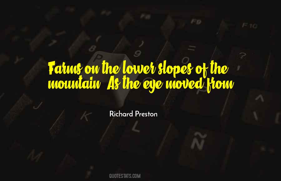 Richard Preston Quotes #1102546