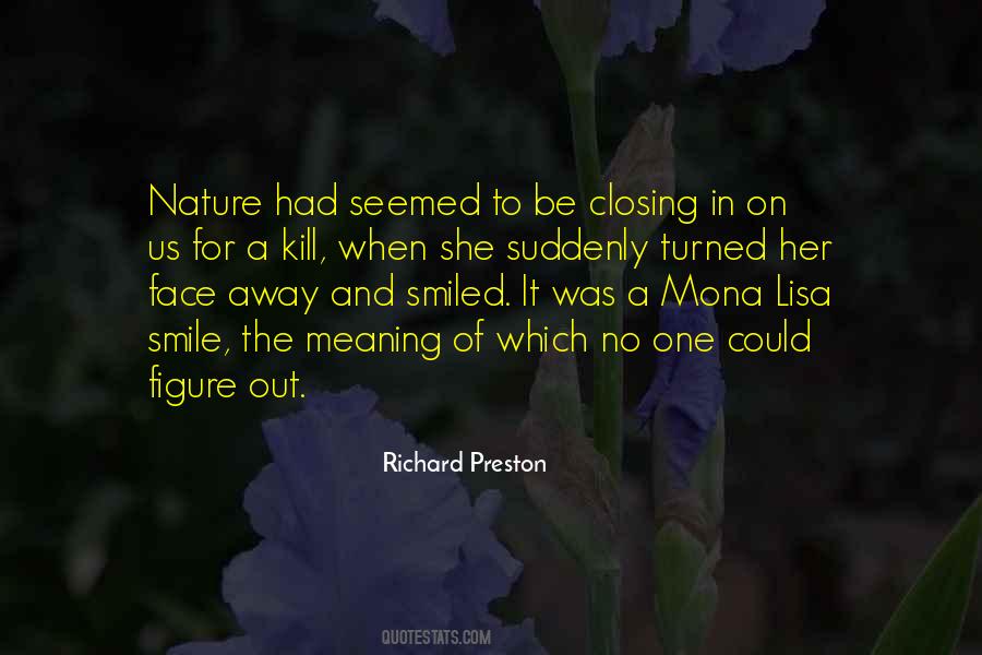 Richard Preston Quotes #1776512