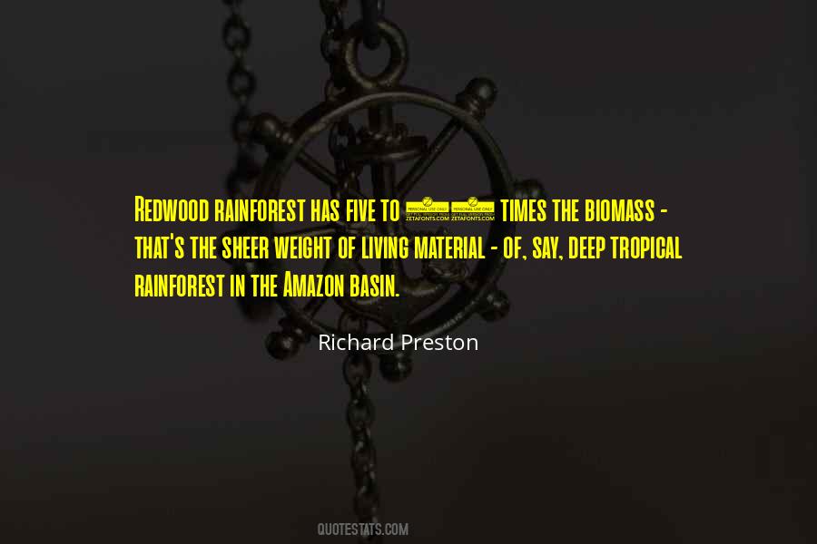 Richard Preston Quotes #1841624