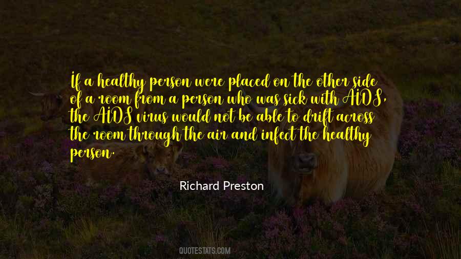 Richard Preston Quotes #908088
