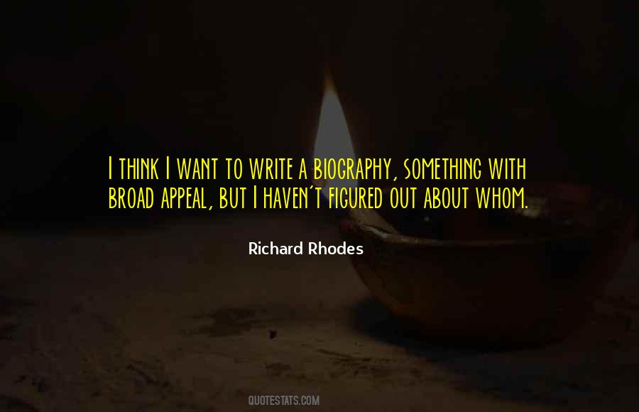 Richard Rhodes Quotes #718452