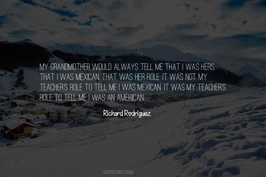 Richard Rodriguez Quotes #612235