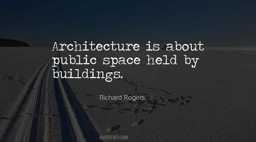 Richard Rogers Quotes #311373