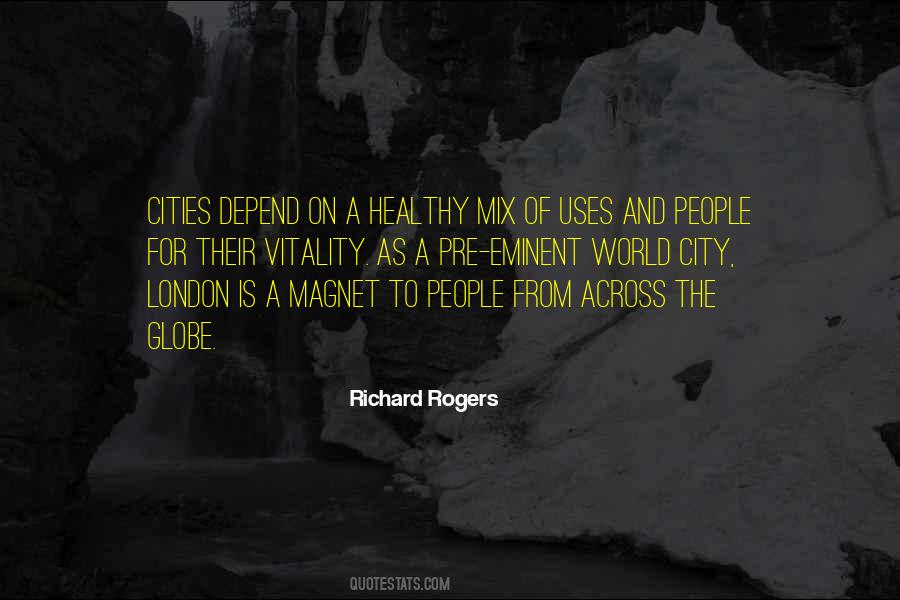 Richard Rogers Quotes #704132