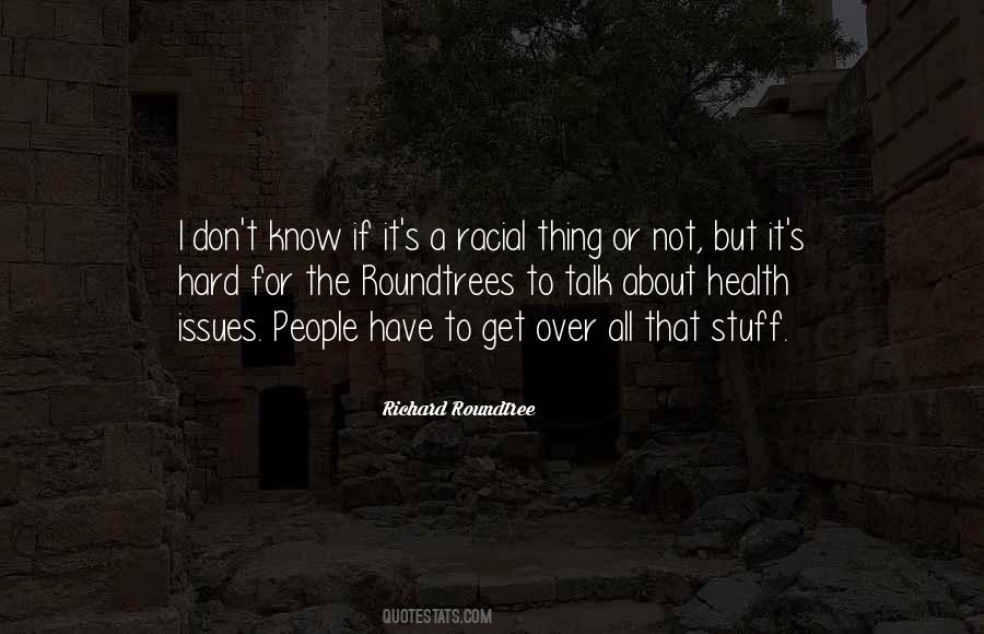 Richard Roundtree Quotes #908261