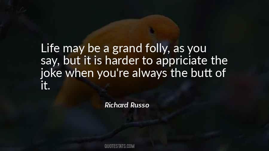 Richard Russo Quotes #450188